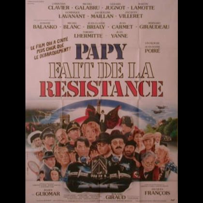 PAPY FAIT DE LA RESISTANCE