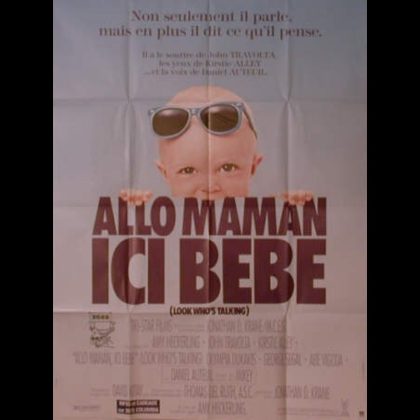 ALLO,MAMAN ICI BEBE - LOOK WHO'S TALKING