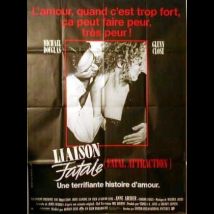 LIAISON FATALE - FATAL ATTRACTION