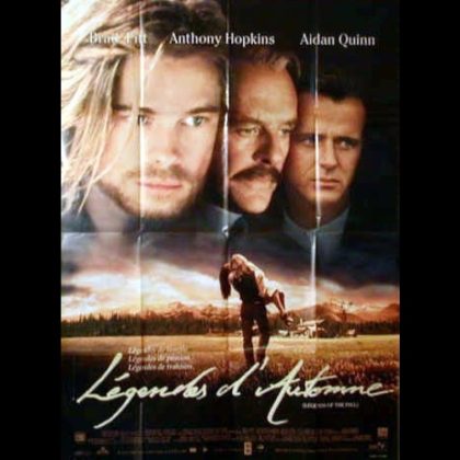 LEGENDES D'AUTOMNE - LEGENDS OF THE FALL