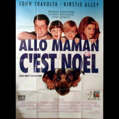 ALLO MAMAN C'EST NOEL - LOOK WHO'S TALKING NOW