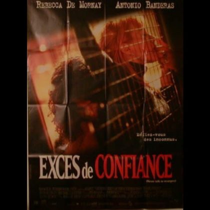 EXCES DE CONFIANCE - NEVER TALK TO STRANGERS
