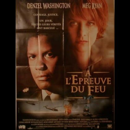 A L'EPREUVE DU FEU - COURAGE UNDER FIRE