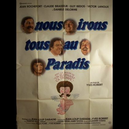 NOUS IRONS TOUS AU PARADIS