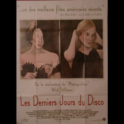 DERNIERS JOURS DU DISCO (LES) - THE LAST DAYS OF DISCO