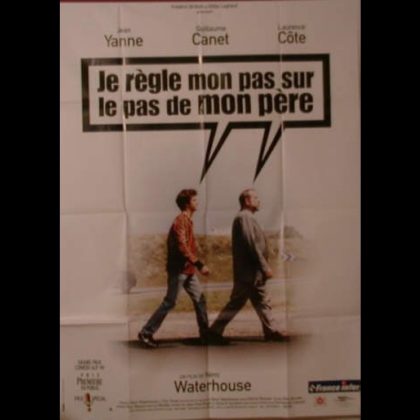 JE REGLE MON PAS SUR LE PAS DE MON PERE