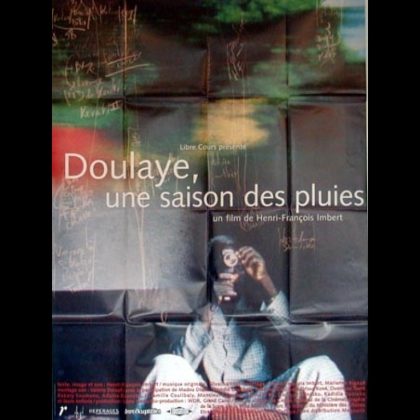 DOULAYE, UNE SAISON DE PLUIE
