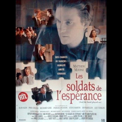 LES SOLDATS DE L'ESPERANCE - Titre original : AND THE BAND PLAYED ON