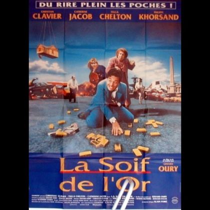 LA SOIF DE L'OR