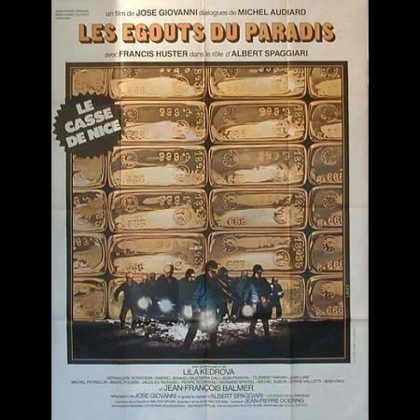 LES EGOUTS DU PARADIS