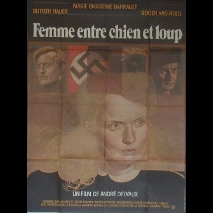 FEMMES ENTRE CHIEN ET LOUP - Titre original : EEN VROUW TUSSEN HOND EN WOLF