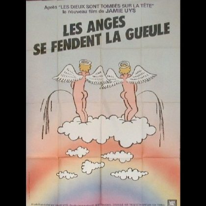LES ANGES SE FENDENT LA GUEULE