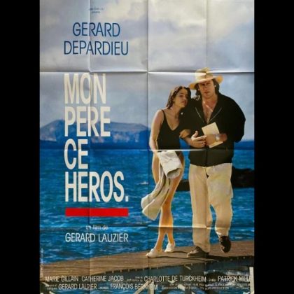 MON PERE, CE HEROS