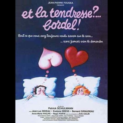 ET LA TENDRESSE ...? BORDEL !