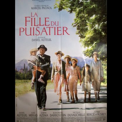 LA FILLE DU PUISATIER  - THE WELL DIGGER'S DAUGHTER