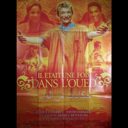 IL ÉTAIT UNE FOIS DANS L'OUED