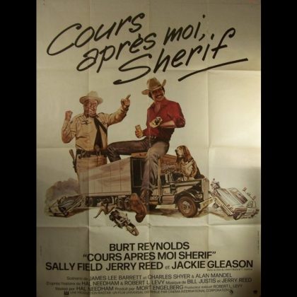 COURS APRES MOI SHERIF - SMOKEY AND THE BANDIT
