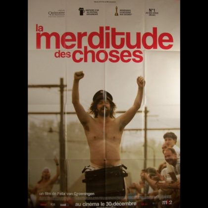 MERDITUDE DES CHOSES (LA)