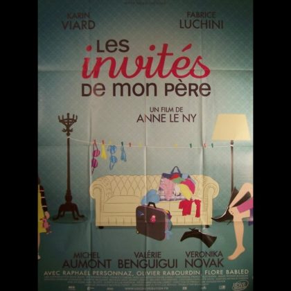 LES INVITES DE MON PÈRE