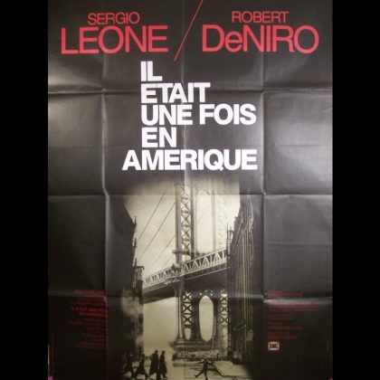 IL ÉTAIT UNE FOIS EN AMERIQUE - ONCE UPON A TIME IN AMERICA