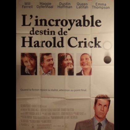 L'INCROYABLE DESTIN DE HAROLD CRICK - titre original :  STRANGER THAN FICTION -