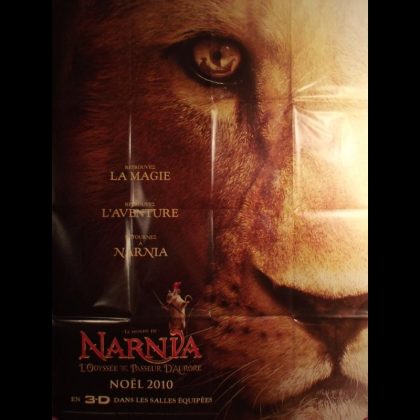 LE MONDE DE NARNIA : L'ODYSSEE DU PASSEUR D'AURORE - titre original : THE CHRONICLES OF NARNIA : THE VOYAGE OF DAWN TREADER