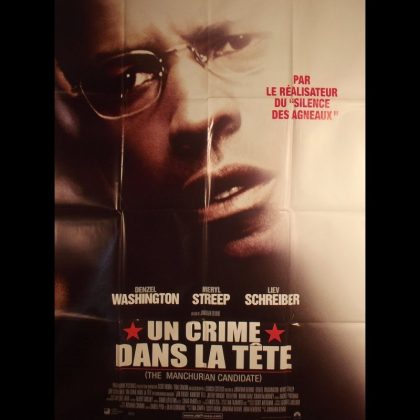 UN CRIME DANS LA TETE - Titre original : THE MANCHURIAN CANDIDATE