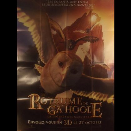 LE ROYAUME DE GA'HOOLE - LA LEGENDE DES GARDIENS