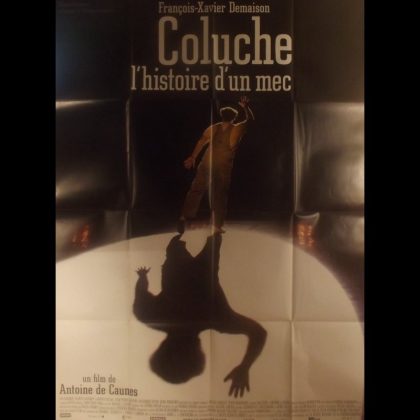 COLUCHE,  L'HISTOIRE D'UN MEC
