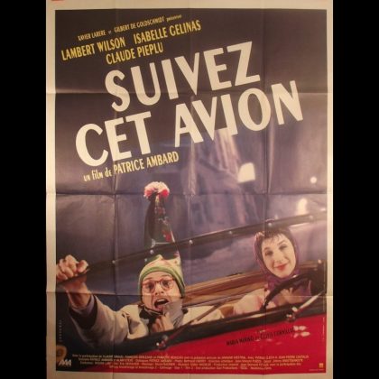 SUIVEZ CET AVION