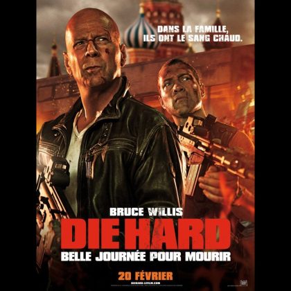 DIE HARD - BELLE JOURNEE POUR MOURIR - Titre original: A GOOD DAY TO DIE HARD