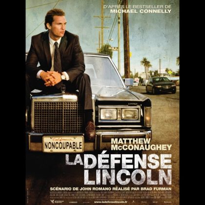 LA DEFENSE LINCOLN - Titre original : THE LINCOLN LAWYER