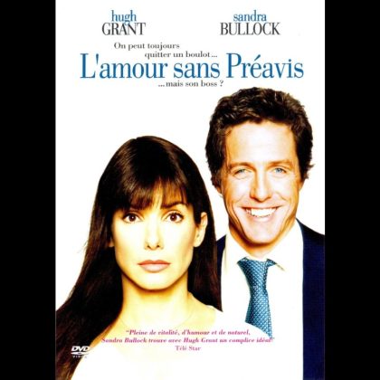 L'AMOUR SANS PREAVIS - Titre original : TWO WEEKS NOTICE