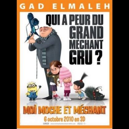 MOI MOCHE ET MECHANT