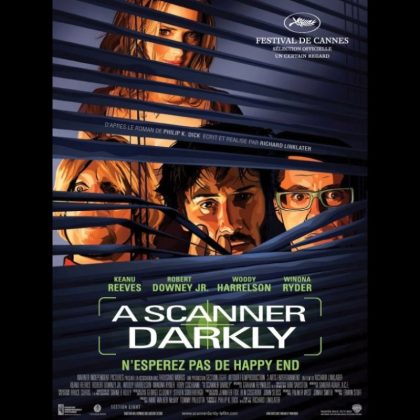 A SCANNER DARKLY