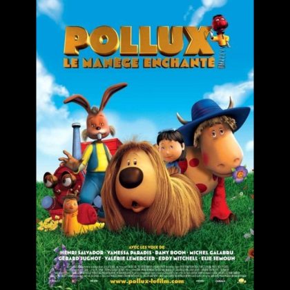 POLLUX : LE MANÈGE ENCHANTÉ