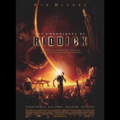 CHRONIQUES DE RIDDICK (LES) - THE CHRONICLES OF RIDDICK