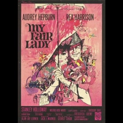 MY FAIR LADY