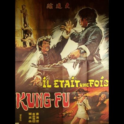 IL ÉTAIT UNE FOIS KUNG FU