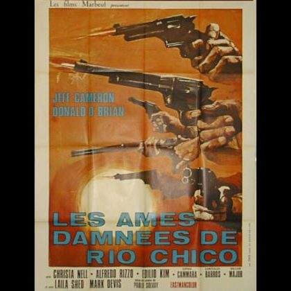 LES AMES DAMNEES DE RIO CHICO