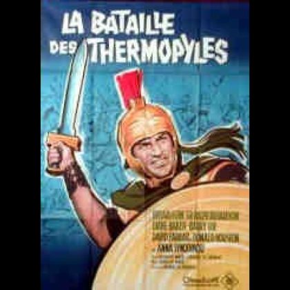 LA BATAILLE DES THERMOPYLES - THE 300 SPARTANS