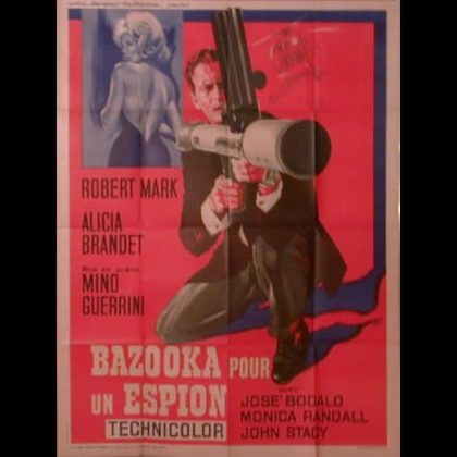 BAZOOKA POUR UN ESPION