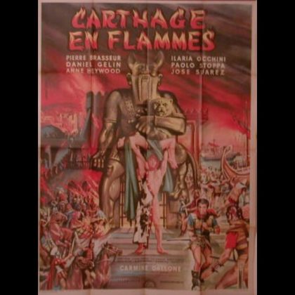 CARTHAGE EN FLAMMES - CARTAGINE EN FLAMME