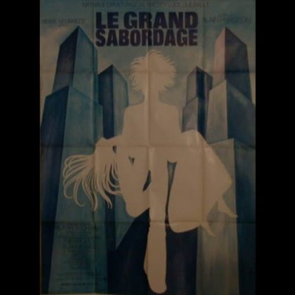 LE GRAND SABORDAGE