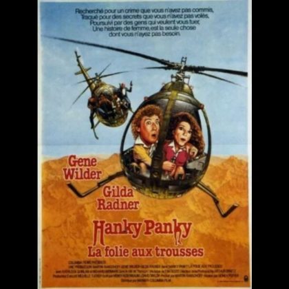 HANKY PANKY (LA FOLIE AUX TROUSSES)
