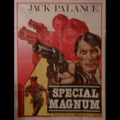 SPECIAL MAGNUM -POUR UN DOLLAR D'ARGENT - SANGUE DI SBIRRO