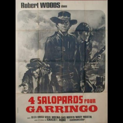QUATRE SALOPARDS POUR GARINGO