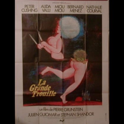 LA GRANDE TROUILLE