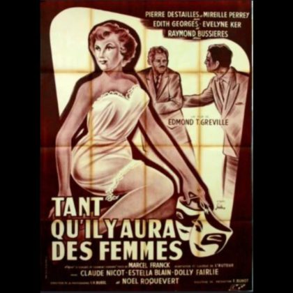 TANT QU'IL Y AURA DES FEMMES