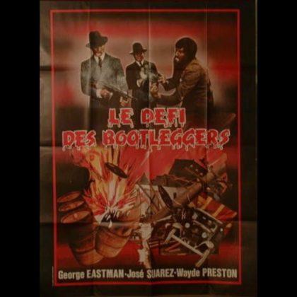 LE DEFI DES BOOTLEGERS